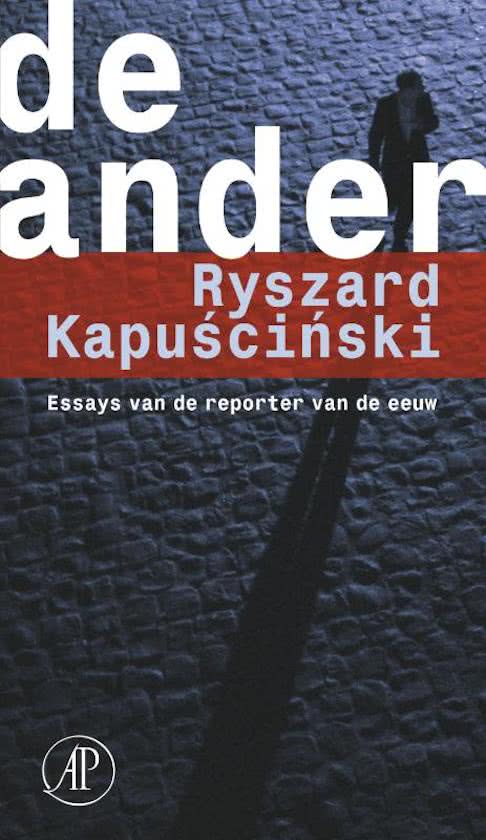 De Ander van Ryszard Kapuscinski