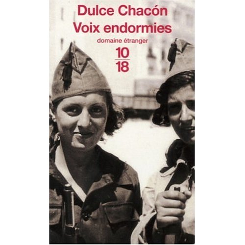 Dulce CHACON, Voix endormies